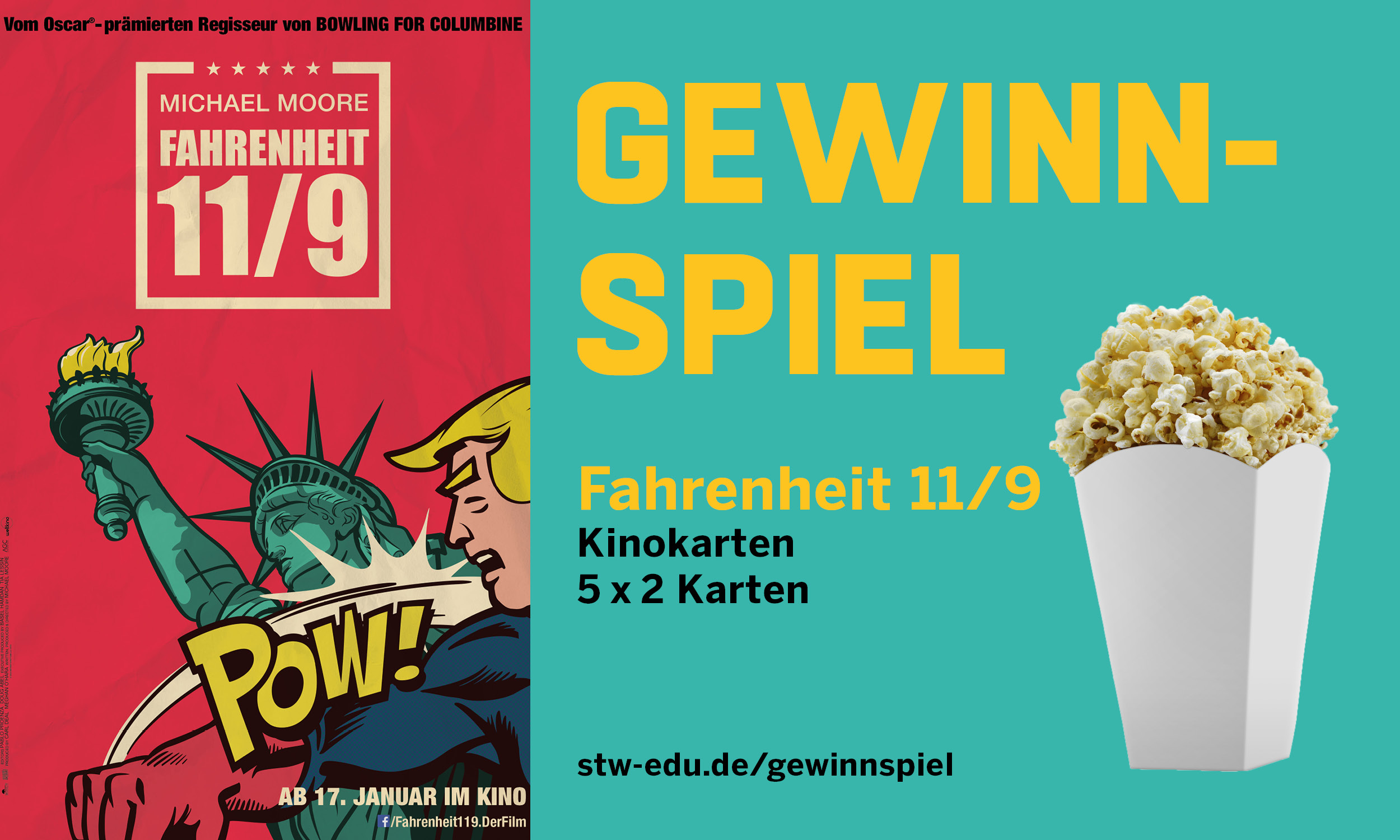 Gewinnspiel für 5x2 Kinokarten für den Film Fahrenheit 11/09 von Michael Moore