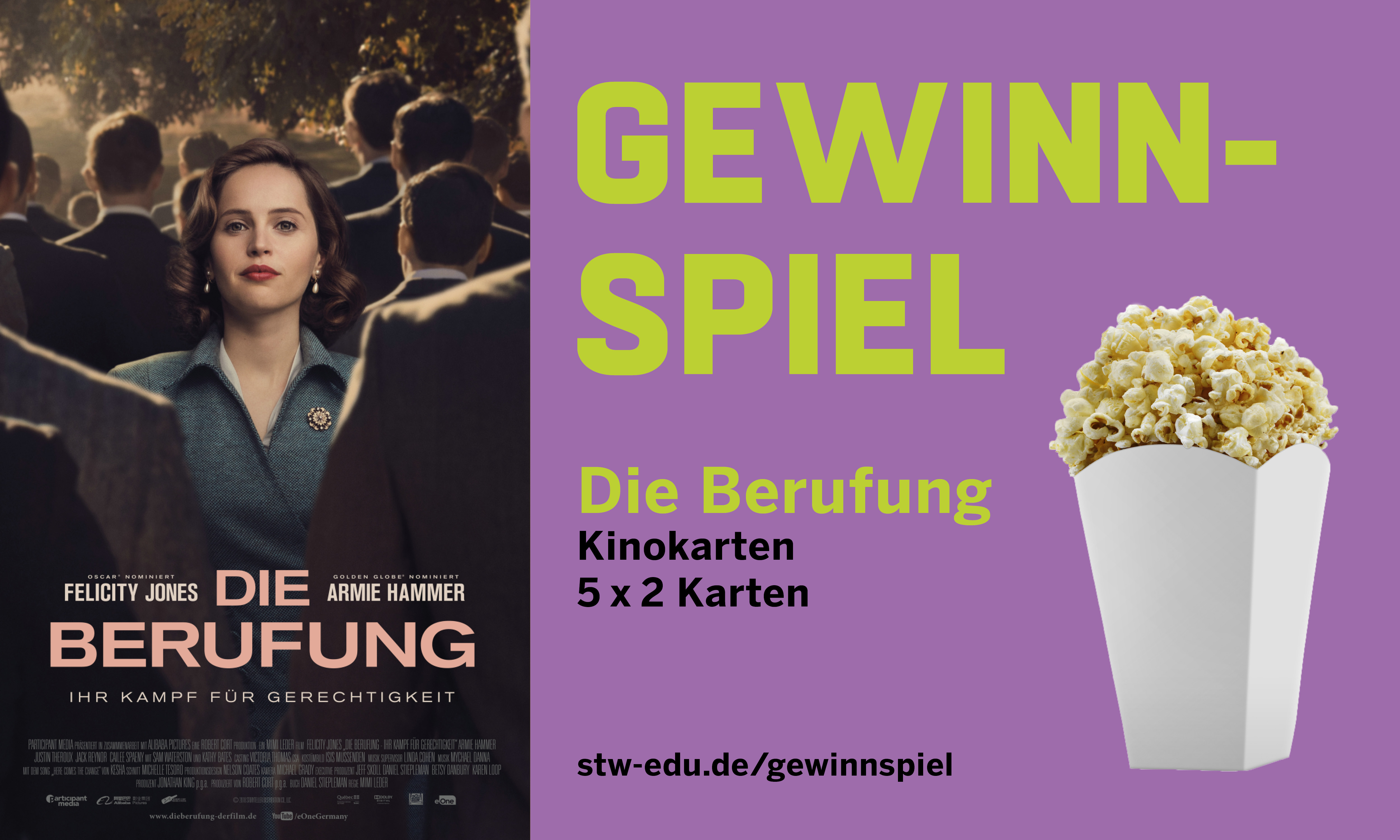 Gewinnspiel für den Kinofilm Die Berufung - Ihr Kampf für Gerechtigkeit u.a. mit  Felicity Jones, Armie Hammer, Justin Theroux.